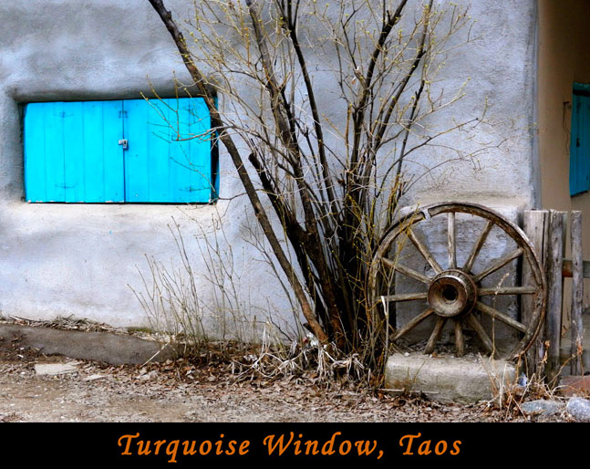 Turquoise Window, Taos